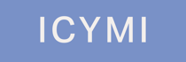 Newsletter Headers_ICYMI